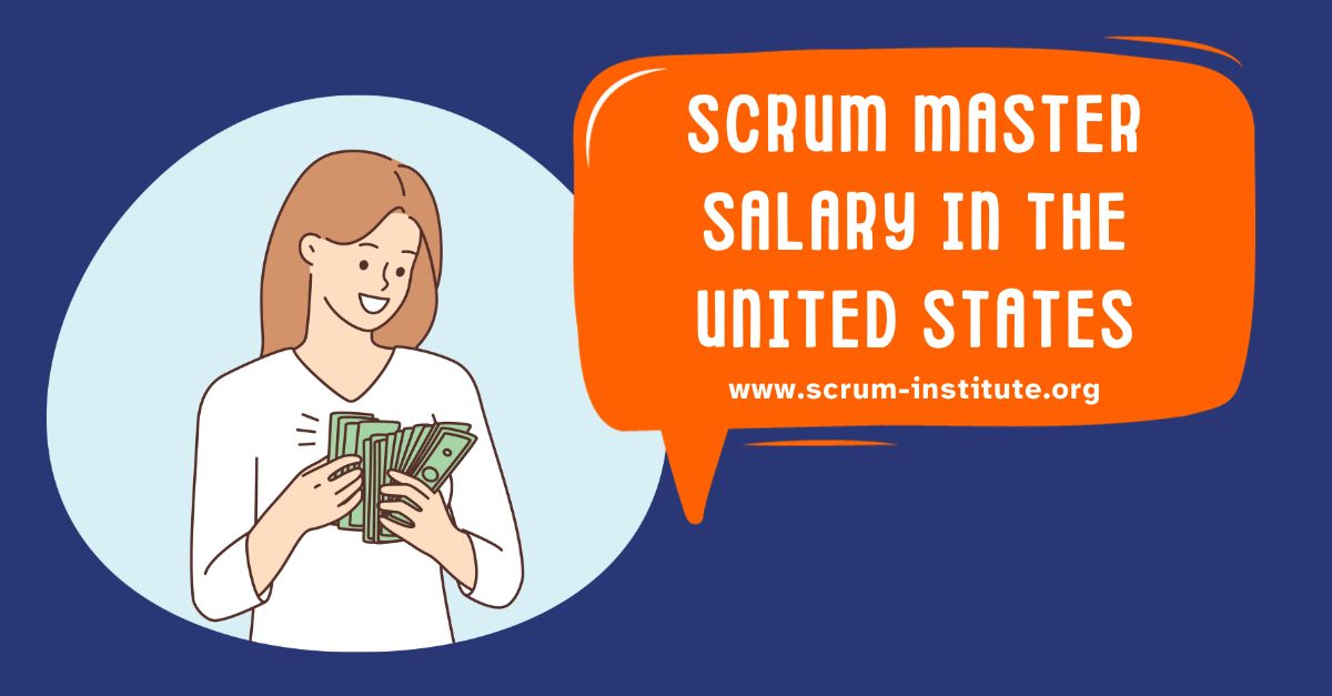 Scrum Master Salary in the United States